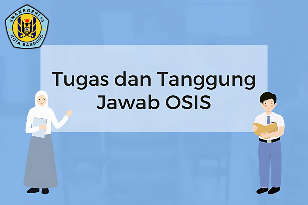 osis-sman13bandung-1024x682 Maximalkan Masa SMA: 7 Kegiatan Ekstrakurikuler Strategis untuk Tingkatkan Daya Saing Masuk PTN