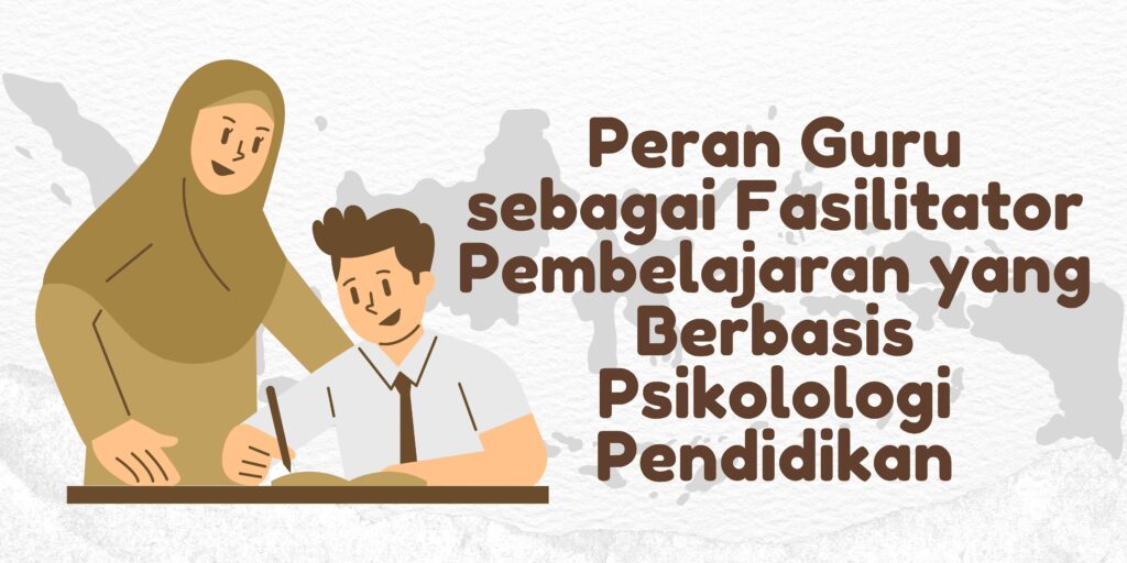 peran-guru-sebagai-fasilitator-pembelajaran-yang-berbasis-psikolologi-pendidikan-sman13bandung-1024x512 SMAN 13 Bandung Memimpin: Analisis Mendalam Keberhasilan Implementasi Kurikulum Merdeka